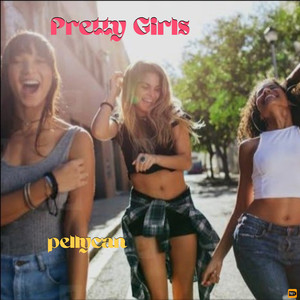 Pretty Girls