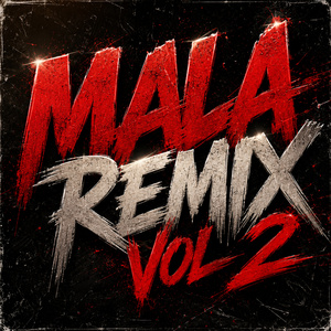 MALA, Vol. 2 (Remix)