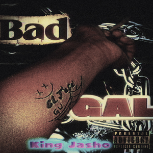 Bad Gal