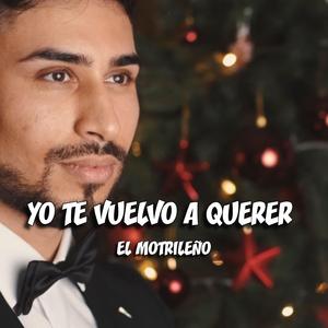 Yo Te Vuelvo A Querer