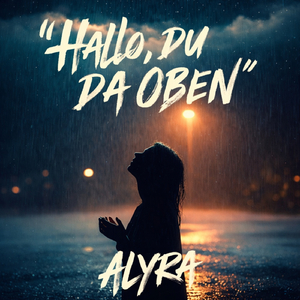 Hallo du da oben (Rock)