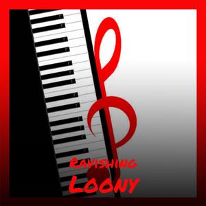 Ravishing Loony