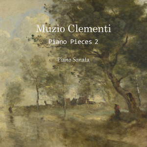 Clementi - 2 Piano Sonatas and 2 Capriccios, Op.34, No.1, 3 Finale - Allegro