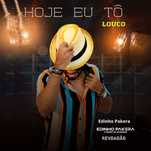 Hoje Eu Tô Louco