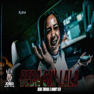 Beba sin lala (feat. JOSEO MUSIC GANG & Ronny GTA)