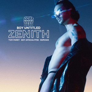 Zenith (Tom Ferry Remix)
