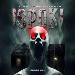 Ispoki (Ghost mix)