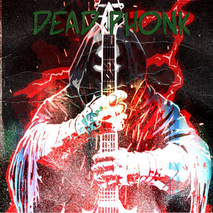 Dead Phonk