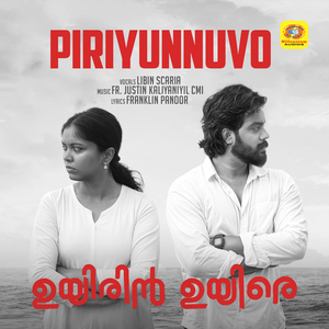 Piriyunnuvo (From "Uyirin Uyire")