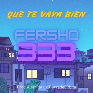 Que Te Vaya Bien