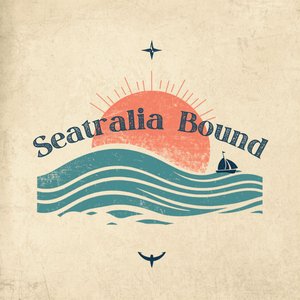 Seatralia Bound