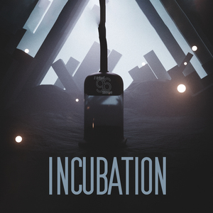 Incubation