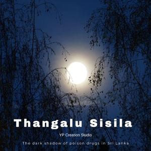 Thangalu Sisila