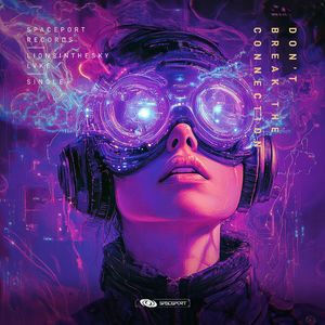 Don't break the connection