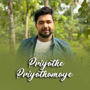 Priyathe Priyathamaye