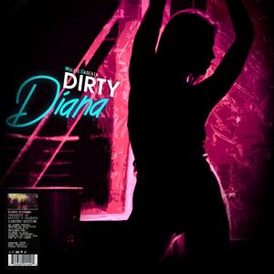 Dirty Diana (feat. Sageata)