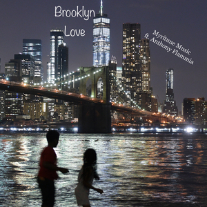 Brooklyn Love (feat. Anthony Flammia)