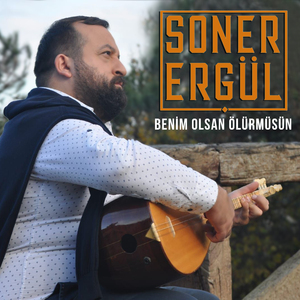 Benim Olsan Ölürmüsün