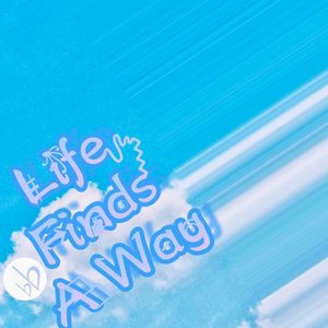 生命自有出路（FIND A WAY)