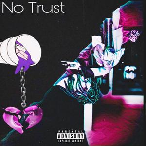 No Trust