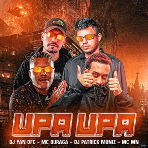 Upa Upa (feat. DJ Patrick Muniz, MC MN & DJ YAN OFC)
