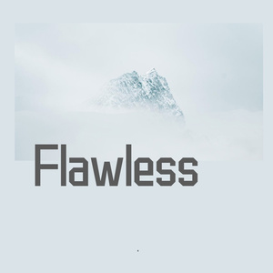 Flawless