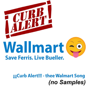 Thee Walmart Song (No Samples)