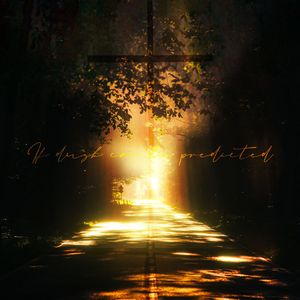 若黄昏能被预言