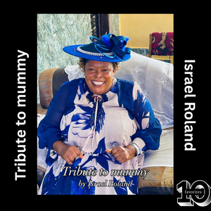 Tribute to mummy