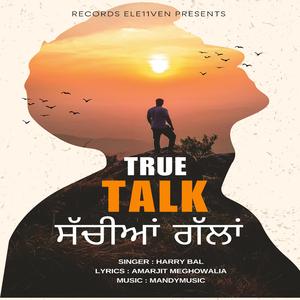 True Talk (ਸੱਚੀਆਂ ਗੱਲਾਂ)