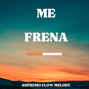 Me Frena