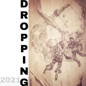 DROPPING