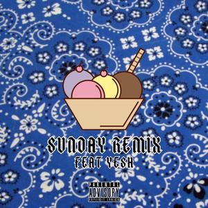 Sunday (Remix)