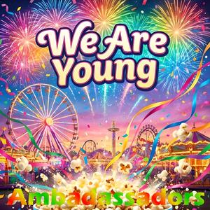 We Are Young