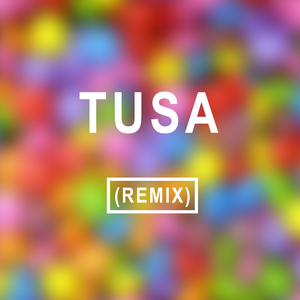 Tusa (Remix)