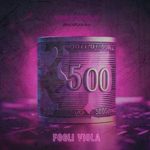 Fogli Viola (feat. Sciglio & Malarazza)