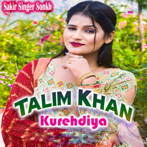 Talim Khan Kurehdiya