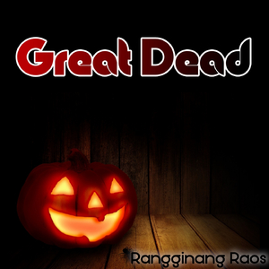 Great Dead