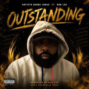Outstanding (feat. Rob Lee) (Barba Jonas)