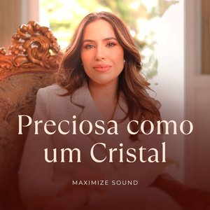 Preciosa como um Cristal
