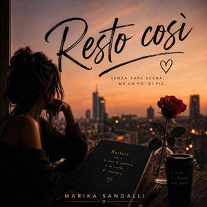 Resto così