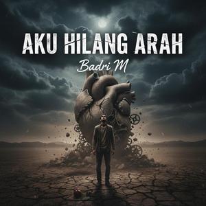 Aku Hilang Arah (V2)