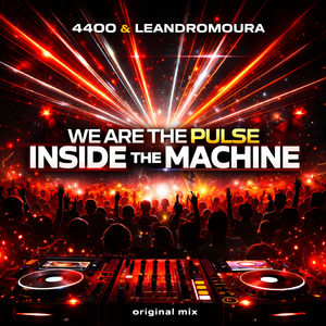 WE ARE THE PULSE INSIDE MACHINE