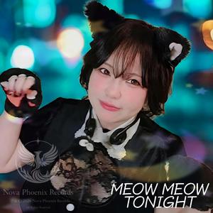 MEOW MEOW TONIGHT (Ver.7)