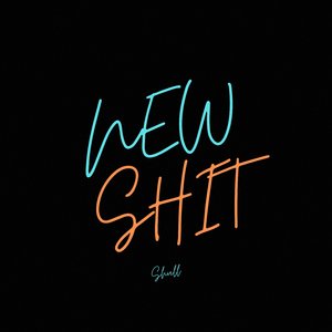 New Shit