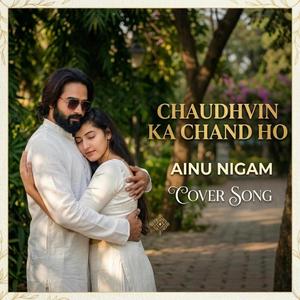 Chaudvin Ka Chand Ho (Cover)