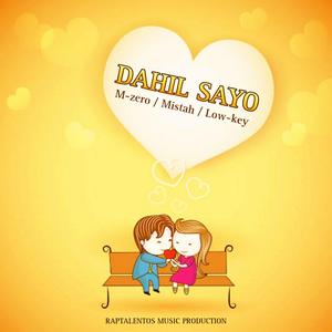 DAHIL SAYO