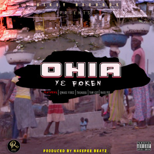 Ohia Ye Foken