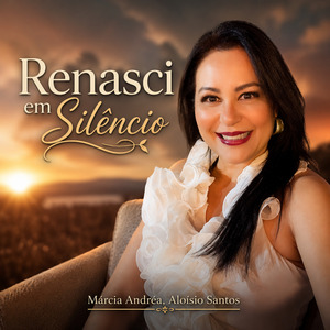 Renasci em silêncio