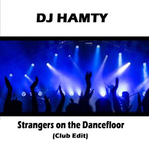 Strangers On The Dancefloor (Club edit)